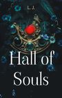 L. J.: Hall of Souls, Buch