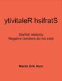 Martin Erik Horn: ytivitaleR hsifratS, Buch