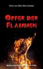 Elke Klein-Goebel: Opfer der Flammen, Buch