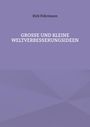 Dirk Führmann: Große und kleine Weltverbesserungsideen, Buch