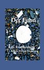 B. G. Frankenberg: Der Fund, Buch