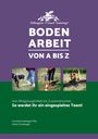 MSc Gattinger: Bodenarbeit von A bis Z, Buch