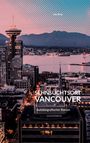 Lisa Borg: Sehnsuchtsort Vancouver, Buch