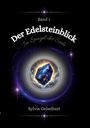 Sylvia Geiselhart: Der Edelsteinblick, Buch