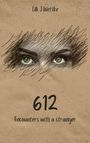 Lilli J Wettke: 612, Buch