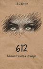 Lilli J Wettke: 612, Buch