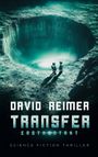 David Reimer: Transfer: Erstkontakt, Buch