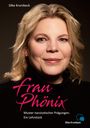 Silke Krumbeck: Frau Phönix, Buch