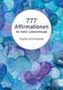 Sophie Schönwiese: 777 Affirmationen, Buch