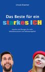 Ursula Kraemer: Das Beste für ein starkes Ich, Buch