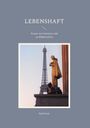 Rolf Stolz: Lebenshaft, Buch