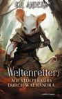 C. H. Anders: Auf Stolperkurs durch Walhandra, Buch