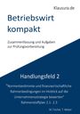 Michael Fischer: Betriebswirt kompakt Handlungsfeld 2.1-2.3, Buch