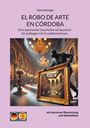 Valerie Springer: El Robo De Arte En Córdoba, Buch