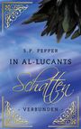 S. P. Pepper: In Al-Lucants Schatten 2, Buch