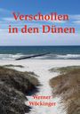 Werner Wöckinger: Verschollen in den Dünen, Buch