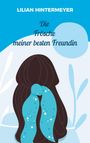 Lilian Hintermeyer: Die Frösche meiner besten Freundin, Buch