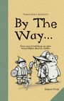 Ingmar Ehrig: By the Way..., Buch