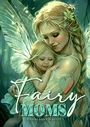 Monsoon Publishing: Fairy Moms Coloring Book for Adults, Buch