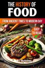 Skriuwer. com: The History of Food, Buch