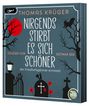 Thomas Krüger: Nirgends stirbt es sich schöner, MP3,MP3