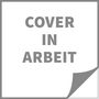 Text: "COVER IN ARBEIT" in fetten Lettern, in einem einfachen weißen Feld mit umgeschlagener Ecke.