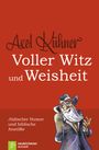 Axel Kühner: Voller Witz und Weisheit, Buch