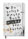 Andreas Sonnhüter: Du sollst dieses Buch nicht zerstören, Buch