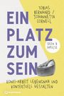 Tobias Bernhard: Ein Platz zum Sein, Buch