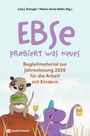 : Ebse probiert was Neues, Buch