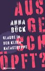 Anna Böck: ausgeschöpft?, Buch