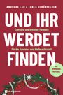 Andreas Lau: Und ihr werdet finden, Buch