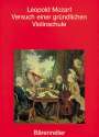 : Leopold Mozart. Versuch einer gründlichen Violinschule, Buch