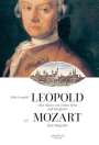 : Leopold Mozart. "Ein Mann von vielen Witz und Klugheit", Buch