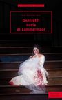 : Donizetti. Lucia di Lammermoor, Buch
