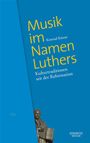 : Musik im Namen Luthers, Buch