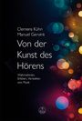 Titel: "Von der Kunst des Hörens". Untertitel: "Wahrnehmen, Erleben, Verstehen von Musik". Verschwommene bunte Lichter.