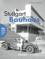 Anja Krämer: Stuttgart und das Bauhaus, Buch