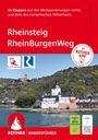 Text: "34 Etappen auf den Weitwanderwegen... Rheinsteig RheinBurgenWeg." Unten eine Flusslandschaft mit Burg. Logo und QR-Code.