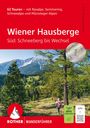Franz Hauleitner: Wiener Hausberge - Süd: Schneeberg bis Wechsel, Rother Wanderführer, Buch