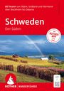 "60 Touren von Skåne, Småland und Värmland über Stockholm bis Dalarna. Schweden. Der Süden." Rotes Cover, Landschaft mit Regenbogen.