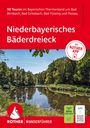 "50 Touren im Bayerischen Thermenland um Bad Birnbach, Bad Griesbach, Bad Füssing und Passau. Niederbayerisches Bäderdreieck." 

Grüne Flusslandschaft im Vordergrund.