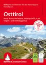 Gerhard Hirtlreiter: Osttirol Nord: Rund um Matrei, Innergschlöß, Kals, Virgen- und Defereggental, Rother Wanderführer, Buch