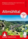 Stefan Herbke: ROTHER Wanderführer Altmühltal. 55 Touren mit Nördlinger Ries, Bayerischem Jura und Fränkischem Seenland, Buch