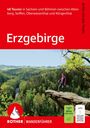 Britta Schulze-Thulin: ROTHER Wanderführer Erzgebirge. 48 Touren in Sachsen und Böhmen zwischen Altenberg, Seiffen, Oberwiesenthal und Klingenthal, Buch