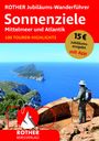 : ROTHER Jubiläums-Wanderführer Sonnenziele - Mittelmeer und Atlantik, Buch