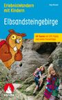 Kaj Kinzel: ErlebnisWandern mit Kindern Elbsandsteingebirge, Buch