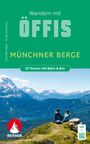 Gerhild Abler: Wandern mit Öffis: Münchner Berge, Buch