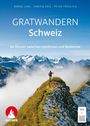 Bernd Jung: Gratwandern Schweiz, Buch