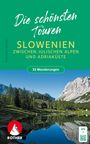 Evamaria Wecker: ROTHER Wanderbuch Slowenien - Die schönsten Touren zwischen Julischen Alpen und Adriaküste. 53 Touren, Buch